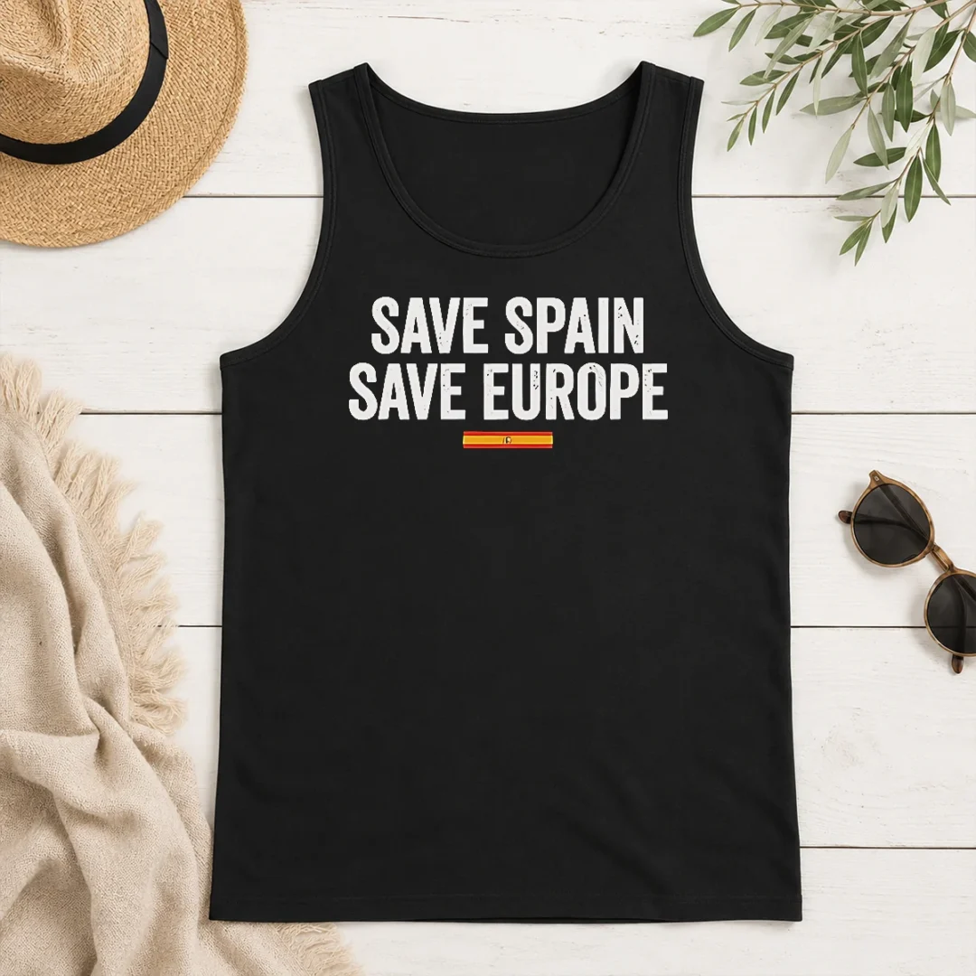 Pretty Top Save Spain Save Europe Spanish Flag Patriotic Tank Top Pretty Top Save Spain Save Europe Spanish Flag Patriotic Tank Top