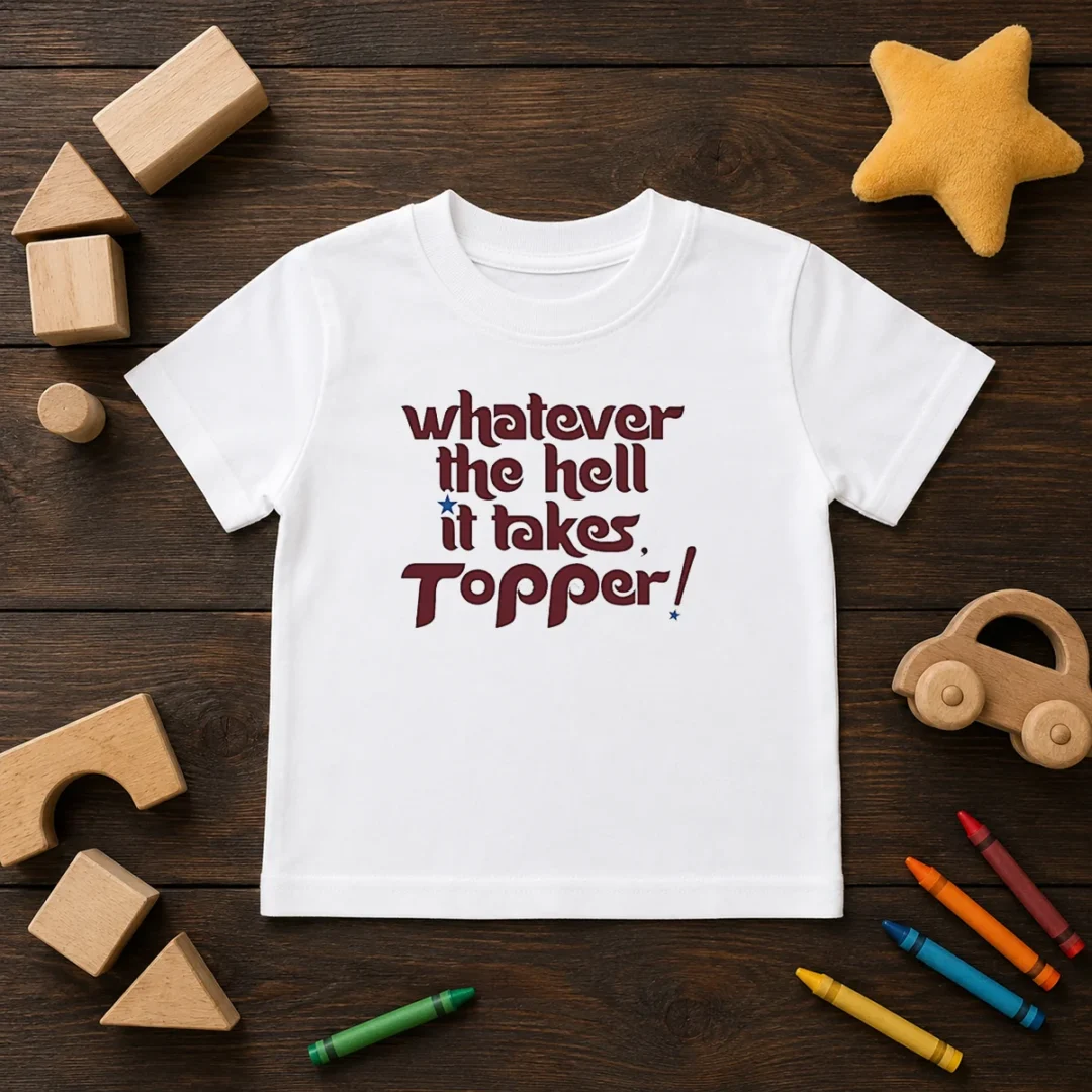 pretty-whatever-the-hell-it-takes-topper-inspirational-kids-t-shirt Pretty Whatever The Hell It Takes Topper Inspirational Kids T-Shirt