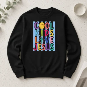 Awesome Hot Pretty Cool Kids Love Jesus Long Sleeve Shirt