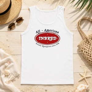 Official Premium All American Inbred Proudly Homegrown Since 1998 Tank Top