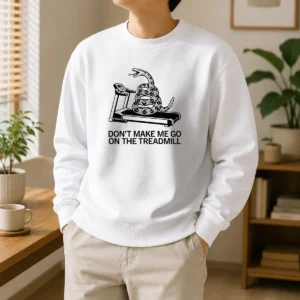 Pretty Dont Treadmill On Me Sweater