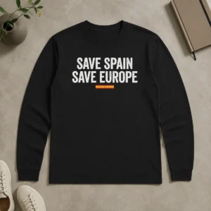 Pretty Top Save Spain Save Europe Spanish Flag Patriotic Long Sleeve Shirt
