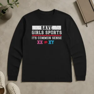 Happy Pretty Save Girls Sports Common Sense Statement Long Sleeve Shirt