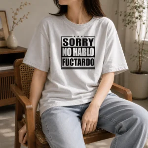 Funny Sorry No Hablo Fuctardo Sarcastic Language Barrier Washed T-Shirt