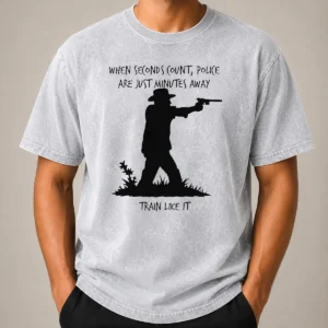 Happy Official When Seconds Count Police Are Just Minutes Away Train Like It Washed T-Shirt