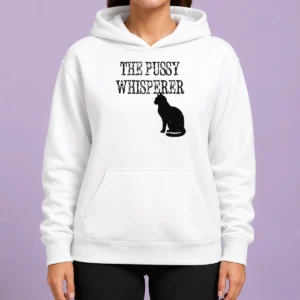 Hot Pretty The Pussy Whisperer With Black Cat Silhouette Hoodie