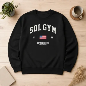 Premium Funny Solgym Lifting Club Earned Not Given 1776 Distressed Sweater