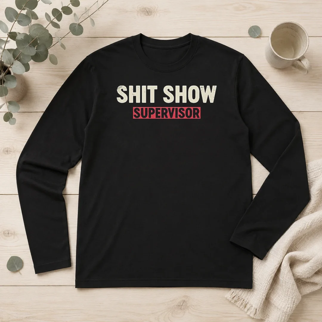 top-good-shit-show-supervisor-geek-long-sleeve-shirt Top Good Shit Show Supervisor Geek Long Sleeve Shirt