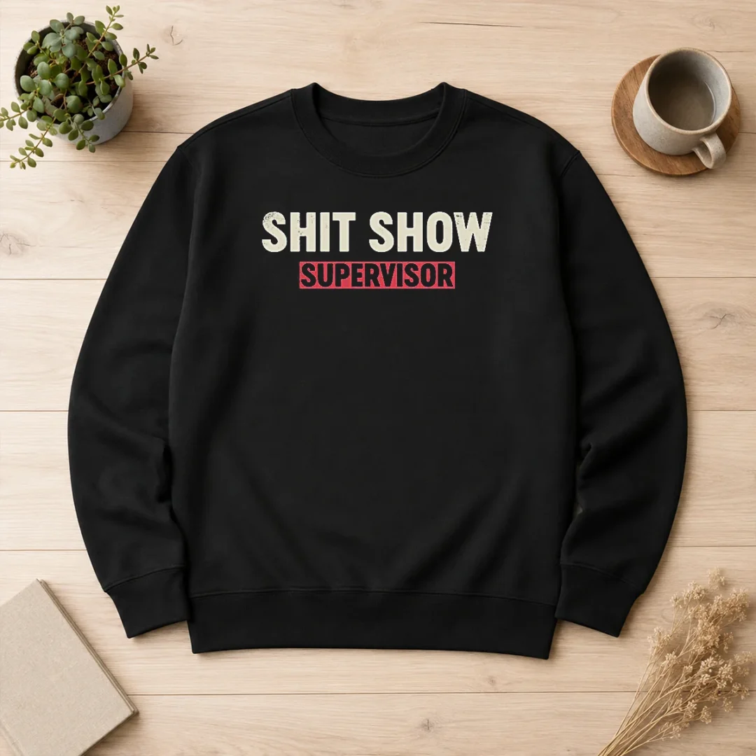 top-good-shit-show-supervisor-geek-sweater Top Good Shit Show Supervisor Geek Sweater