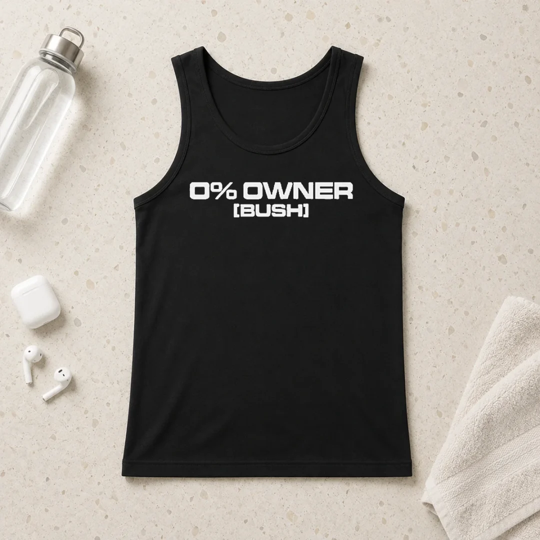 top-hot-0-owners-bush-tank-top Top Hot 0 Owners Bush Tank Top