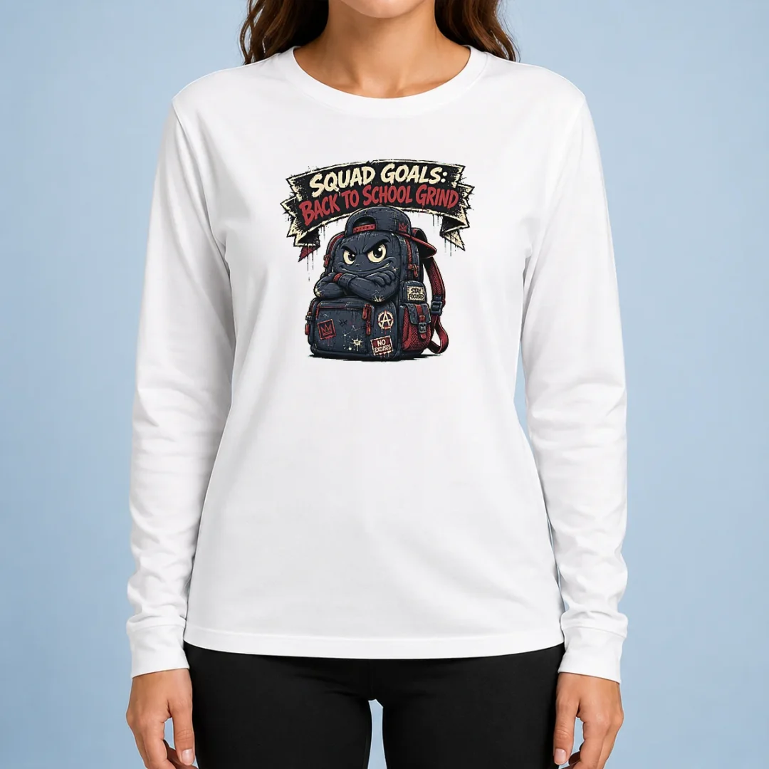 top-hot-back-to-school-squad-goals-streetwear-long-sleeve-shirt Top Hot Back To School Squad Goals Streetwear Long Sleeve Shirt