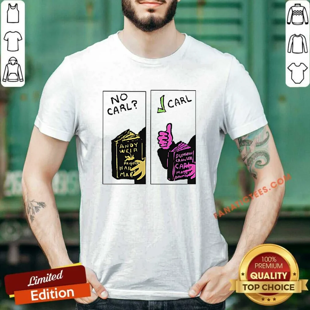 top-no-carl-carl-sci-fi-bookworm-graphic-geek-shirt-1 Top No Carl Carl! Sci Fi Bookworm Graphic Geek