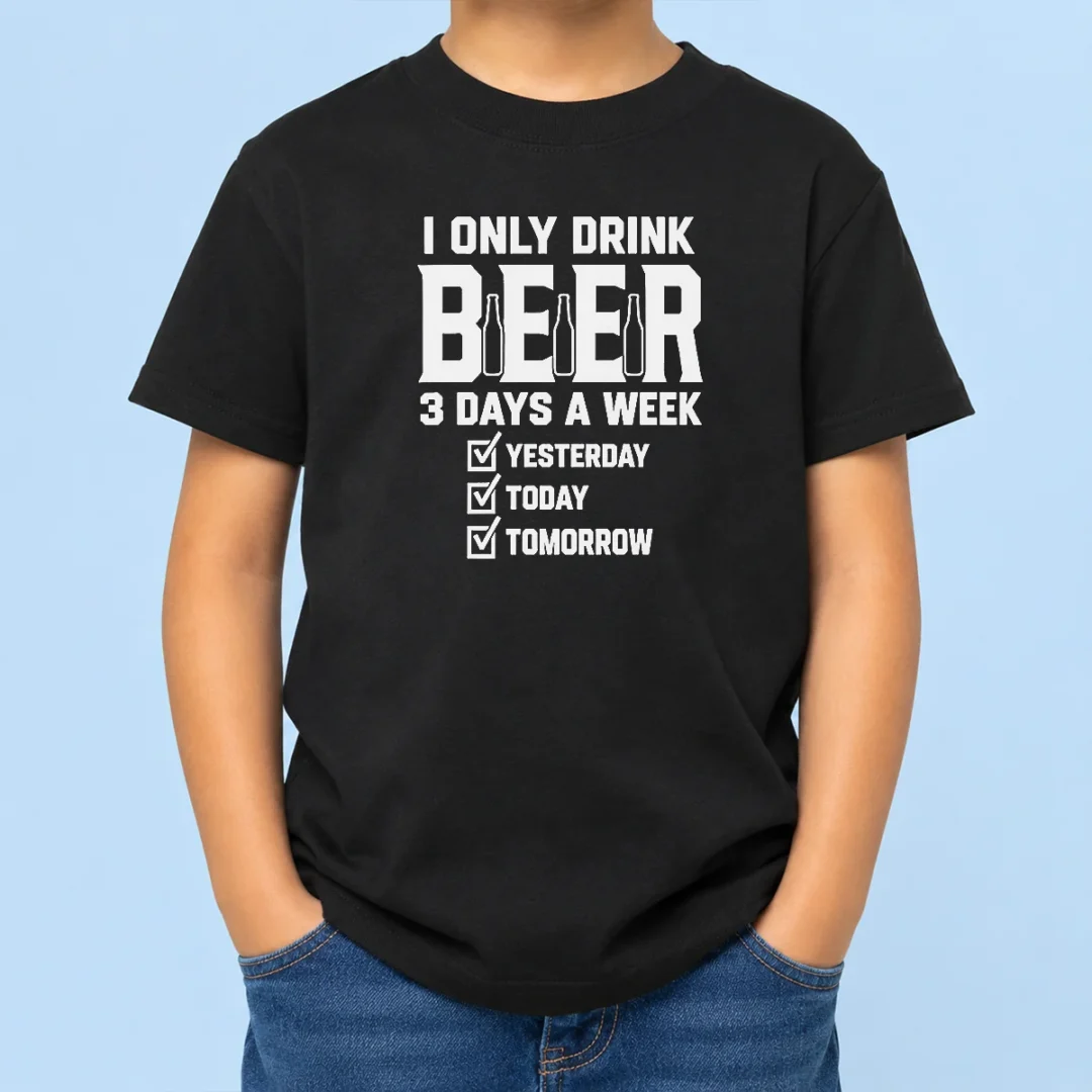 top-official-i-only-drink-beer-3-days-a-week-yesterday-today-tomorrow-kids-t-shirt Top Official I Only Drink Beer 3 Days A Week Yesterday Today Tomorrow Kids T-Shirt