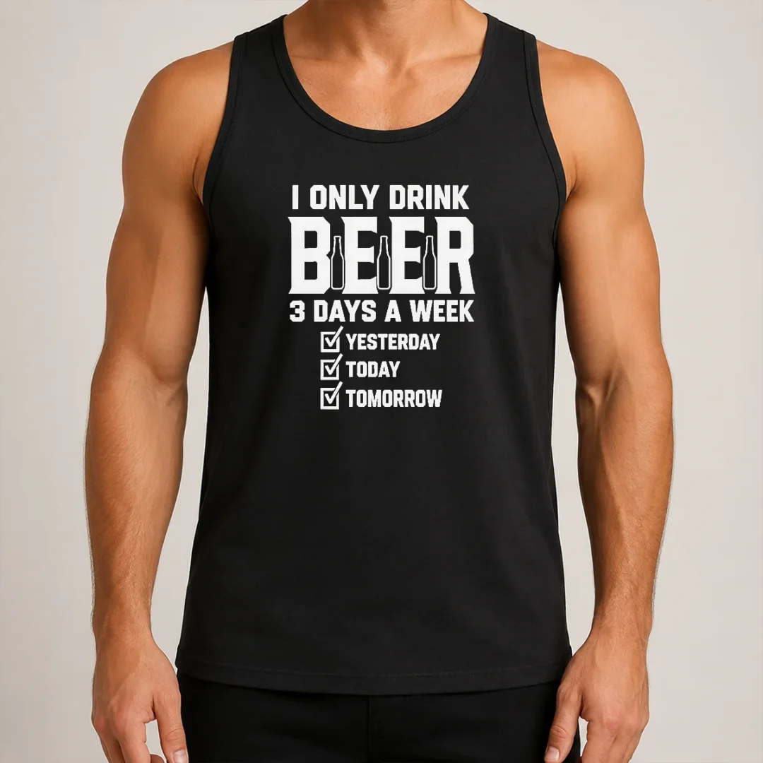 top-official-i-only-drink-beer-3-days-a-week-yesterday-today-tomorrow-tank-top Top Official I Only Drink Beer 3 Days A Week Yesterday Today Tomorrow Tank Top