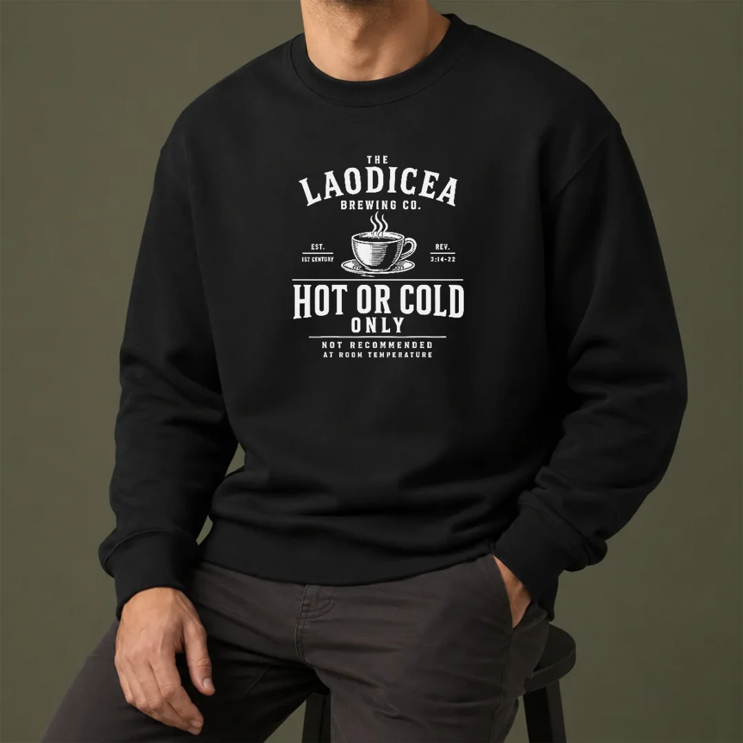 top-pretty-the-laodicea-brewing-co-hot-or-cold-only-revelation-3-14-22-sweater Top Pretty The Laodicea Brewing Co Hot Or Cold Only Revelation 3 14 22 Sweater