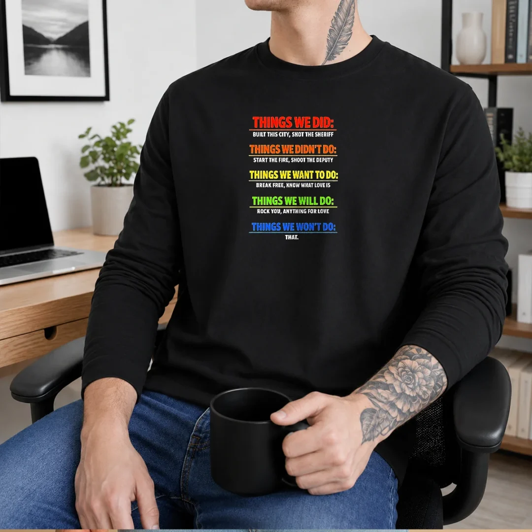 top-things-we-did-music-lyric-mashup-quote-song-lyrics-long-sleeve-shirt Top Things We Did Music Lyric Mashup Quote Song Lyrics Long Sleeve Shirt