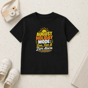 Happy Original August Holiday Typography With Fun Summer Vibes Kids T-Shirt