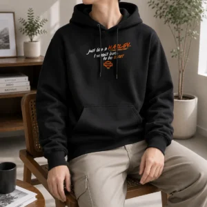 Nice Pretty Just Like A Harley I Wasn'T Born To Be Quiet Hoodie