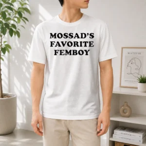Official Hot Mossad'S Favorite Femboy Mossad Funny Meme