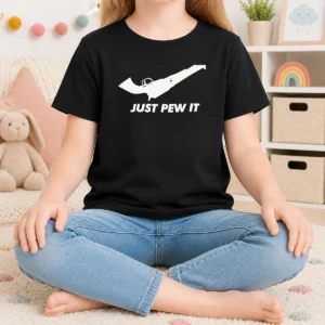 Funny Just Pew It Gun Firearm Pistol Shooting Kids T-Shirt