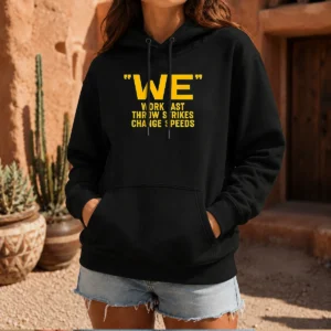 Hot We Work Fast Throw Strikes Change Speeds Baseball Hoodie