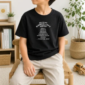 Official Big Scary Radical Left Agenda Equality Education Healthcare Voting Rights Kids T-Shirt