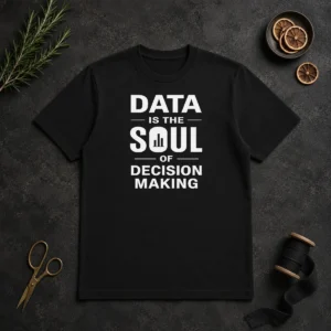 Happy Good Data Is The Soul Of Decision Making Geek