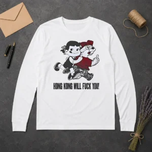 Pretty Top Hong Kong Will Fuck You Cartoon Middle Finger Long Sleeve Shirt