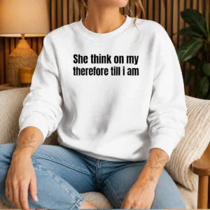 Pretty She Think On My Therefore Till I Am Witty Wordplay Sweater
