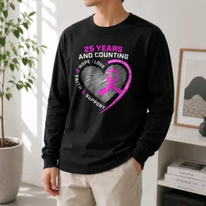 Hot Premium 25 Years And Counting Hope Love Breast Cancer Long Sleeve Shirt