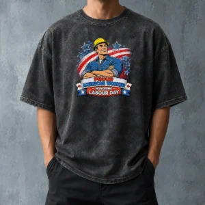Nice Patriotic Labour Day Worker Pop Art Washed T-Shirt