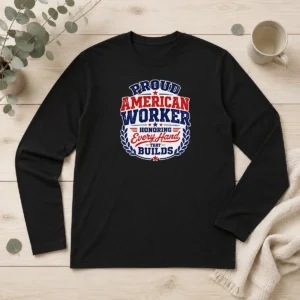 Happy Hot Labour Day Proud American Worker Vector For Holiday Gi Long Sleeve Shirt
