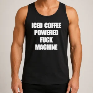 Official Nice Iced Coffee Fuck Powered Machine Tank Top