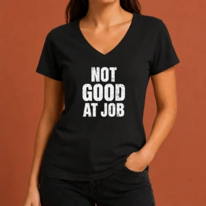 Nice Not Good At Job Geek V-Neck Shirt