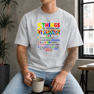 Awesome 5 Things You Should Know About My Grandson Washed T-Shirt