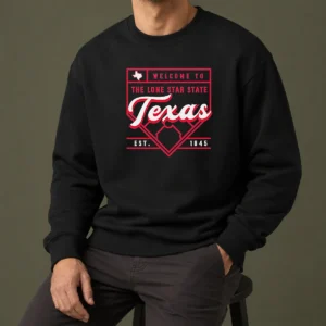 Official Welcome To The Lone Star State Texas Est 1845 Sweater