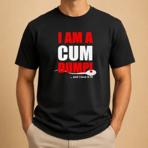 Top Good Pretty I Am A Cum Dump And I Love It